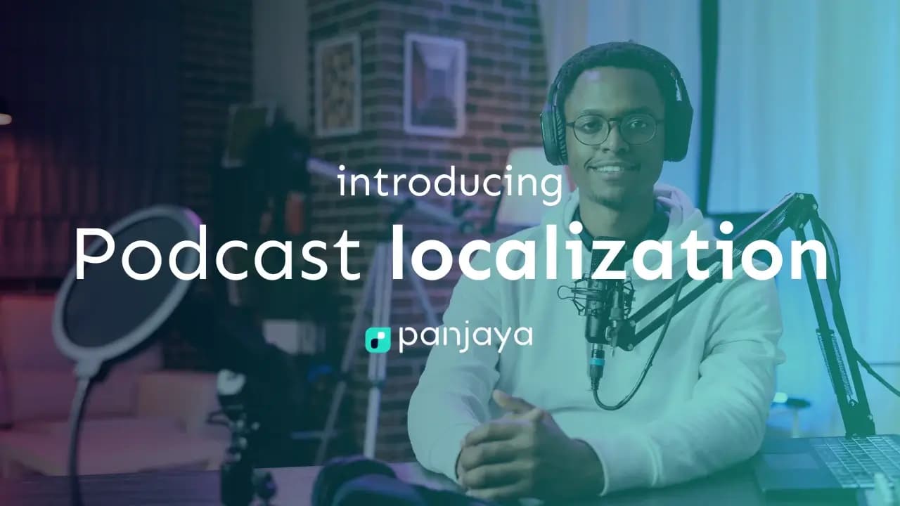 panjaya pods pro localization AI dubbing